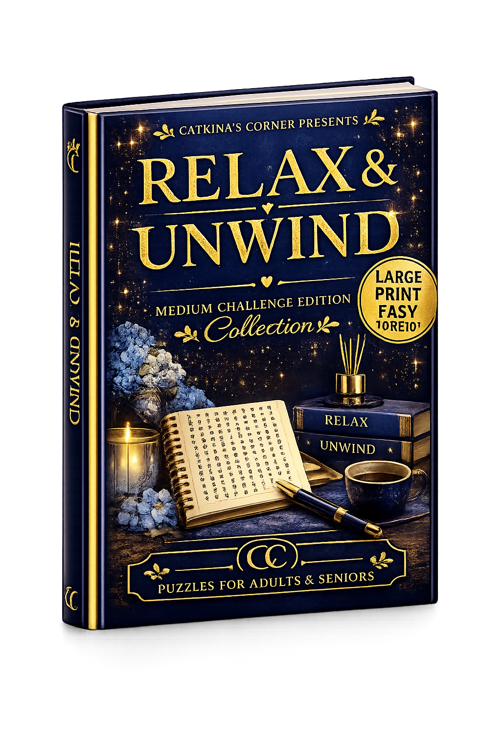 Relax & Unwind: Medium Challenge Large Print Word Search Collection