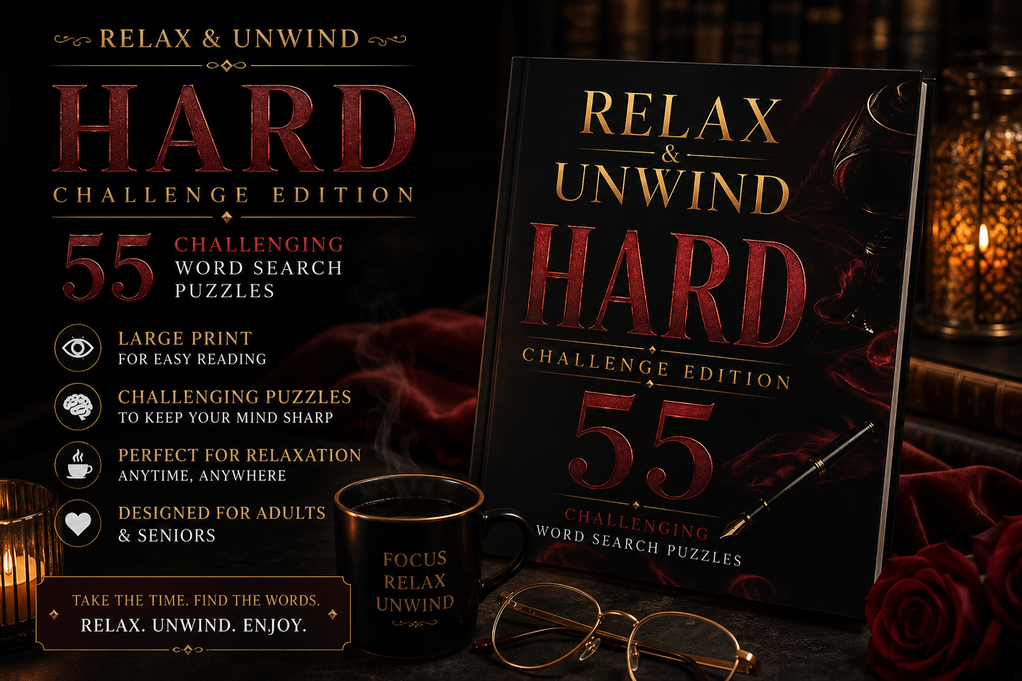 Relax & Unwind: Hard Challenge Large Print Word Search Collection