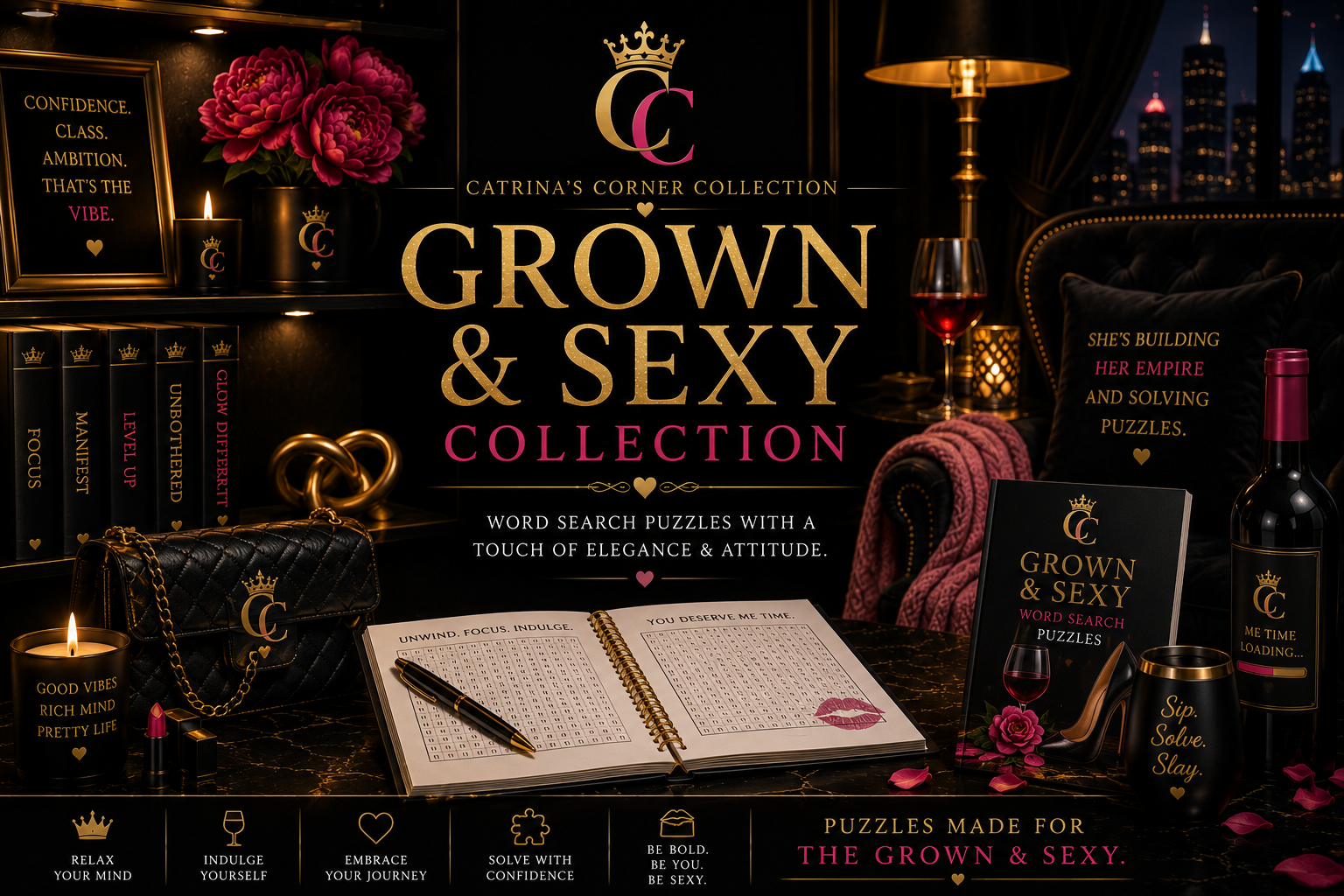 Grown & Sexy Collection